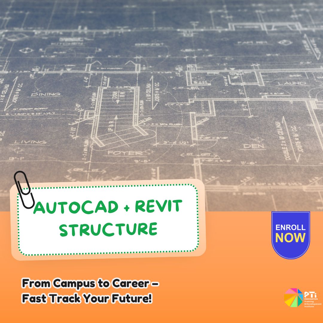 AutoCAD + Revit Structure Courses by PTI in India