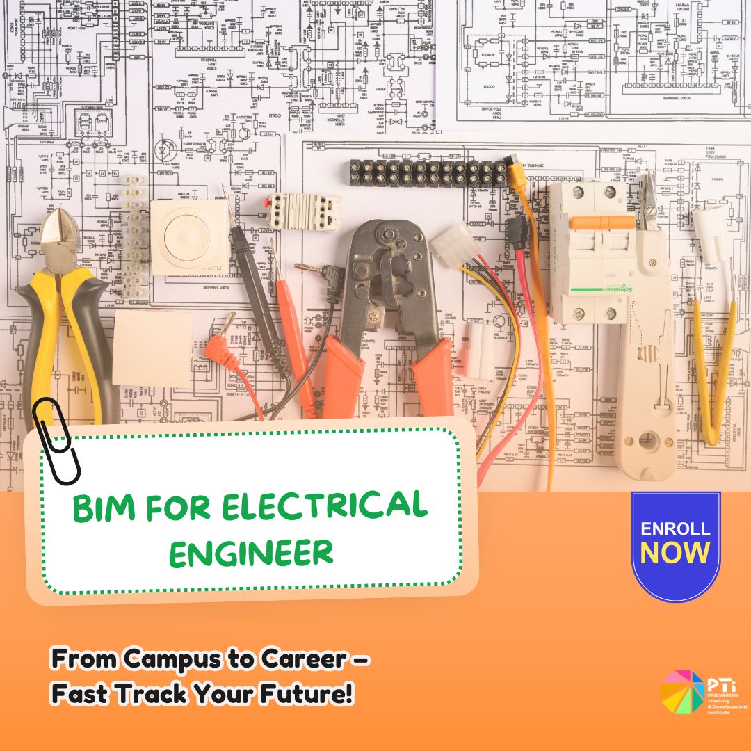 BIM for Electrical Engineer - PTI Courses India