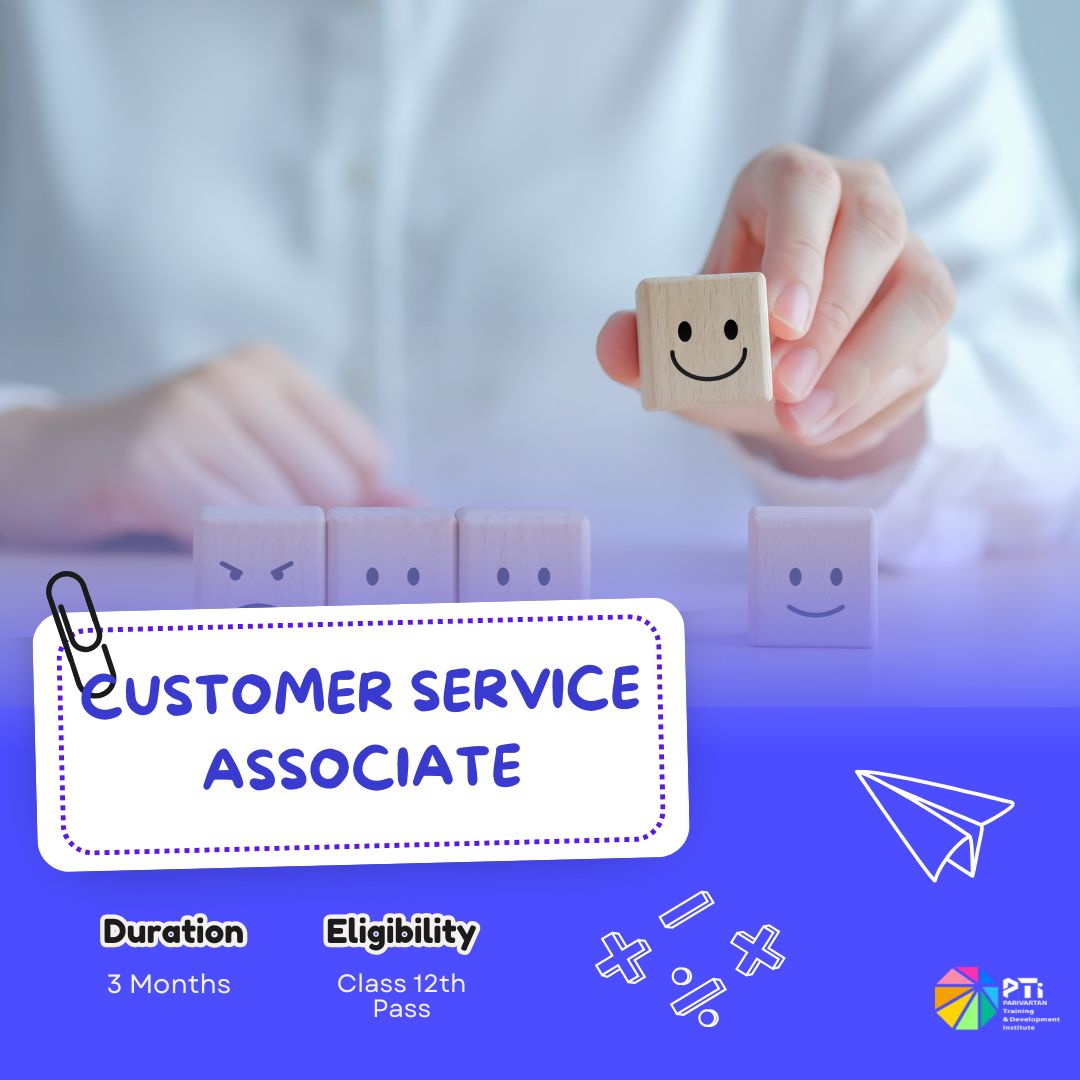 Customer Service Associate Courses in India - Parivartan Institute