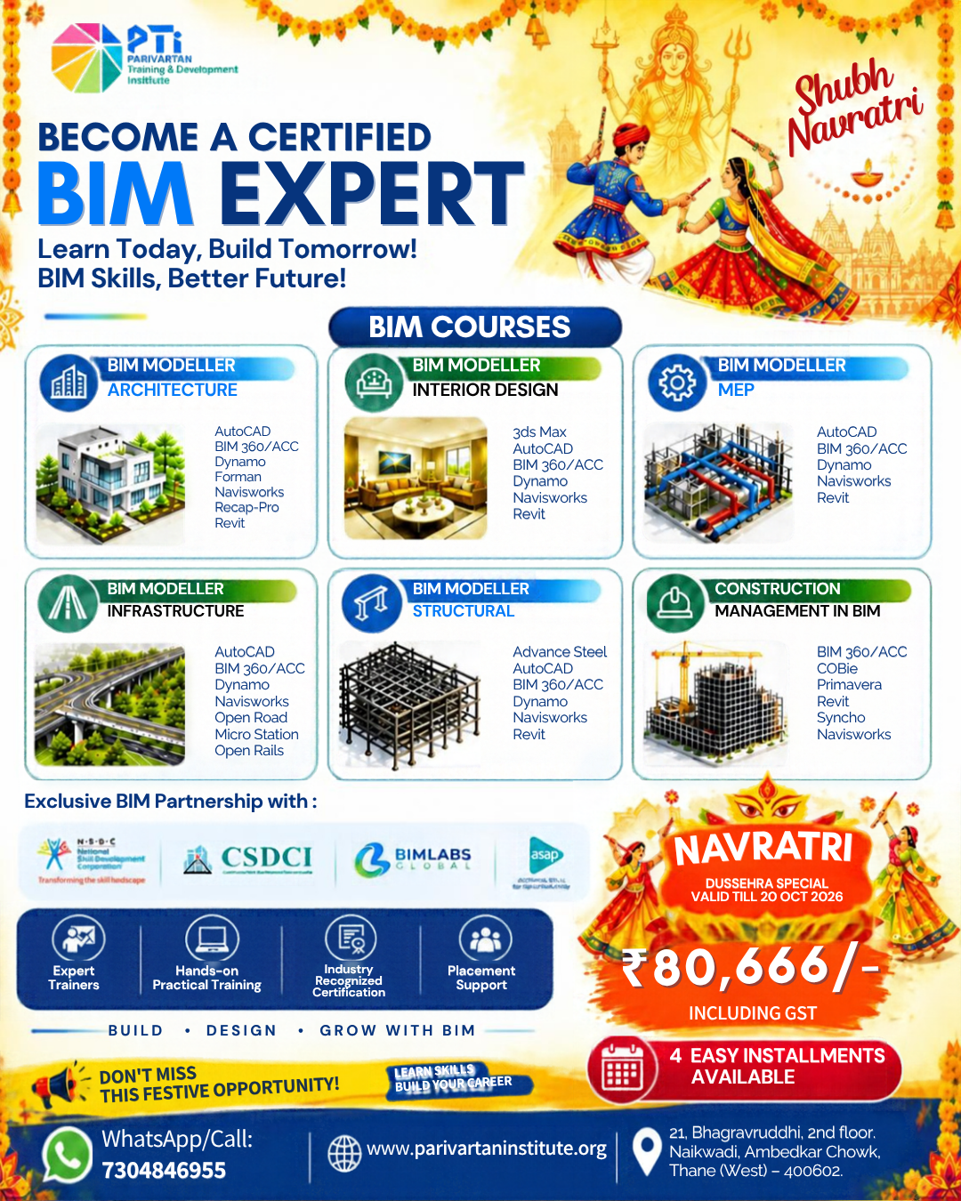 Navratri and Dussehra promotional flyer titled "Become a Certified BIM Expert" by Parivartan Training & Development Institute. The poster features traditional Garba dancers, Goddess Durga illustration, and festive marigold garland decorations. It highlights six specialized BIM tracks: Architecture, Interior Design, MEP, Infrastructure, Structural, and Construction Management in BIM, covering software like Revit, AutoCAD, Navisworks, Dynamo, and Primavera. Mentions official partnerships with NSDC, CSDCI, BIMLABS Global, and ASAP. Highlights a special festive course fee of ₹80,666 including GST with 4 easy installments valid until 20 October 2026. The footer lists contact number 7304846955, website parivartaninstitute.org, and the Thane West campus address.