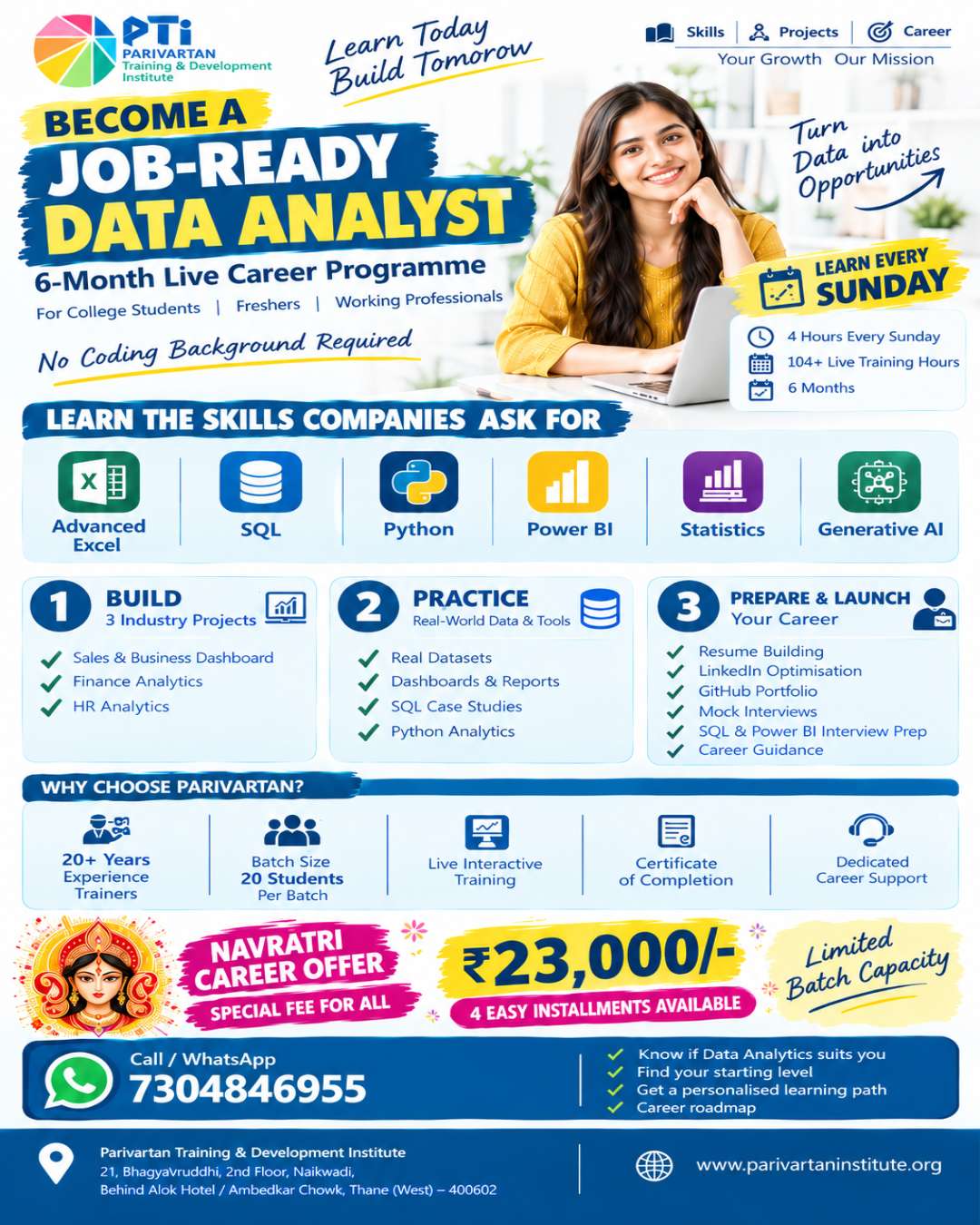 Promotional brochure for the 6-Month Live Data Analyst Career Programme titled "Become a Job-Ready Data Analyst" by Parivartan Training & Development Institute. Features a smiling student with a laptop beside icons for Advanced Excel, SQL, Python, Power BI, Statistics, and Generative AI. Outlines a 3-step pathway: Build 3 Industry Projects, Practice Real-World Data & Tools, and Prepare & Launch Your Career. Notes Sunday-only batches, 104+ live hours, a 20-student batch size, and trainers with 20+ years of experience. Highlights a Navratri Career Offer with a special fee of ₹23,000, 4 easy installments, and a free career assessment. Footer includes contact number 7304846955, website parivartaninstitute.org, and Thane West address.