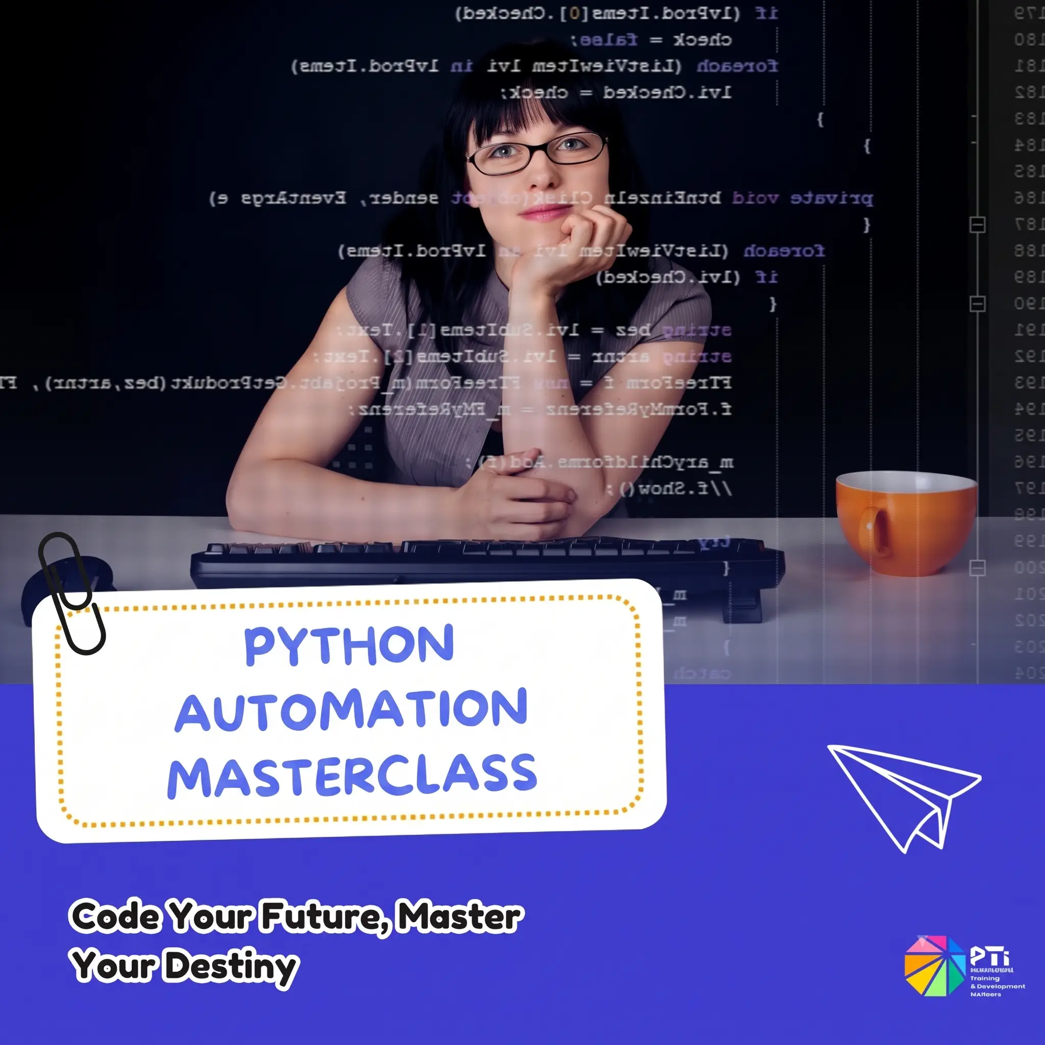 "Python Automation Masterclass: Automate Everyday Tasks. Work Smarter. Build Your Future." by Parivartan Training & Development Institute (PTI). Highlights state "No Coding Experience Needed!" and "Practical | Hands-On | Career Ready." Six learning modules are featured: Excel Automation, PDF Processing, Email Automation, File and Folder Automation, Web Scraping, and Mini Automation Projects. Session details: Sunday, 27 September 2026, from 10:00 AM to 2:00 PM (4 Hours). Features a Festive Offer of ₹499 (slashed from regular fee ₹999). Audience includes students, job seekers, and working professionals. Footer contains call/WhatsApp +91 7304846955, website www.parivartaninstitute.org, and Thane West campus address.