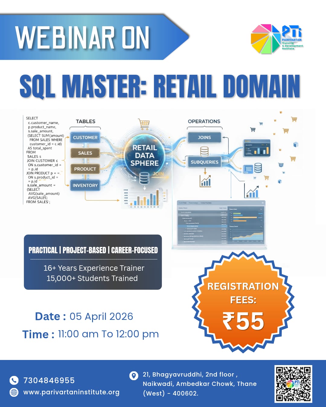 Webinar on SQL Mastering in Retail Domain by Parivartan Training and Development Institute @ ₹55